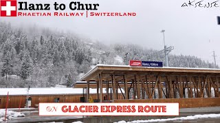 The Glacier Express Route Ilanz to Chur Switzerland Train Journey • 4K 60fps [upl. by Ashwell]