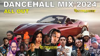 DANCEHALL MIX 2024  ALL OUT  VYBZ KARTEL RAJAHWILD MASICKA KRAFF SQUASH  DJ TREASURE [upl. by Nadab]