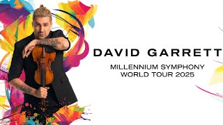 David Garrett  Millennium Symphony World Tour 2025  Live Nation GSA [upl. by Youngran]