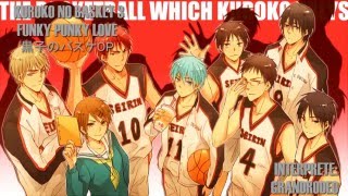 KUROKO NO BASKET 3 黒子のバスケ PUNKY FUNKY LOVE FULL OPENING 5 [upl. by Tosch]