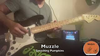 Smashing Pumpkins Muzzle  Guitar cover  with pedal amp amp settings [upl. by Fleck785]