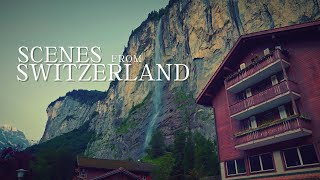 Scenes from Switzerland 4K  Ambient Music [upl. by Corwun]