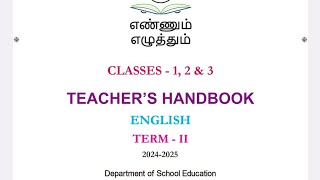 Teachers handbook 1st to 3rd std English term 2 teachers handbook Ennum Eluthum 20242025 English [upl. by Enelec]