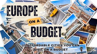 10 Affordable Cities You Can Visit on a Budget in Europe [upl. by Karab]