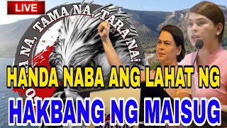 HANDA NABA ANG LAHAT SA GAGAWIN NA RALLY NG HAKBANG NG MAISUG CEBUquotDERETSAHANquot is live [upl. by Affay]