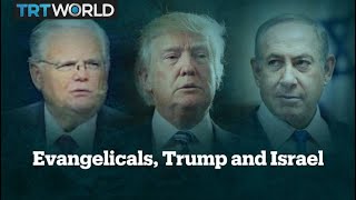 Evangelicals Trump and Israel [upl. by Gaby]