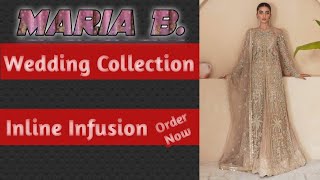 Maria B Wedding Collection 2024  Affordable Bridal Dresses  InlineInfusion [upl. by Publus412]