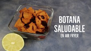 Botana Saludable en Air Fryer [upl. by Louisa462]