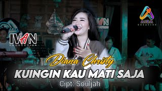 Kuingin Kau Mati Saja  Diana Christy FT IvanPro Cover Live Music [upl. by Travers684]