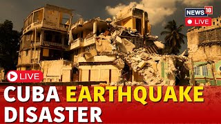 LIVE  Cuba Earthquake Today  Two Powerful Earthquakes Shatter Cuba  Earthquake In Cuba  N18G [upl. by Connie218]