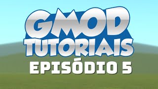 🌟 GARRYS MOD GMOD TUTORIAL 5 PARTE 1  FERRAMENTAS DO JOGO PTBR [upl. by Kiel]