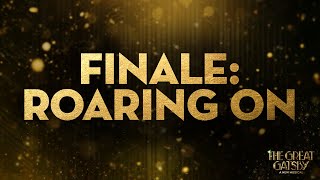 Finale Roaring On  The Great Gatsby on Broadway [upl. by Releehw13]