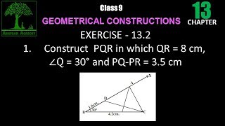 Class 9 GEOMETRICAL CONSTRUCTIONS EXERCISE  132 [upl. by Olfe]