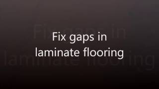 Laminate Floor Gap seperation repair [upl. by Yendis]