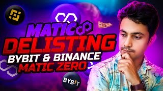 📌MATIC DELISTING BYBIT amp BINANCE  MATIC TO POL MIGRATION📌 [upl. by Nalrah921]