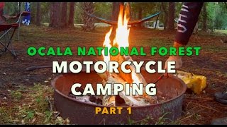 Motorcycle Camping Adventure  Ocala National Forest part 1 [upl. by Avlis]