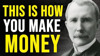 Ways to Build Wealth  John D Rockefeller [upl. by Eenyaj]