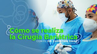 ¡Descubre cómo se realiza una Cirugía Bariátrica [upl. by Massimiliano]