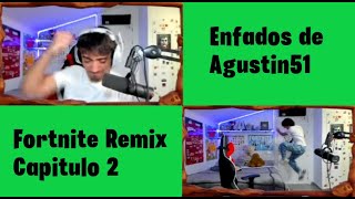 Enfados de Agustin51 en Fortnite Remix Capítulo 2 [upl. by Dan]