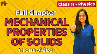 Mechanical properties of Solids class 11  CBSE JEE NEET  One Shot  Chapter 9 [upl. by Bruning11]