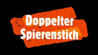 Doppelter Spierenstich [upl. by Epul]