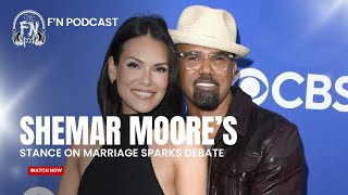 Why Shemar Moore’s Stance on Marriage Sparks Debate 🔥 [upl. by Rhodia419]