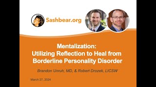 Mentalization Utilizing Reflection to Heal From Borderline Personality Disorder [upl. by Leryt]