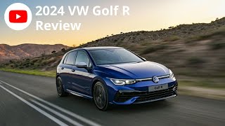 2024 VW Golf R  Review [upl. by Chilt]