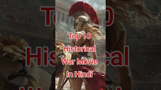 Top 10 historical war movie in hindi dubbed movie superhithollywoodmovieinhindi hindidubbed top [upl. by Eirrac942]