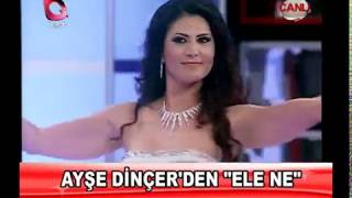 Ayşe Dinçer  Ele Ne [upl. by Andriette]