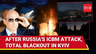 Kyiv On Putins Target Next ICBM Attack Fears In Ukraine Capital  Emergency Blackout [upl. by Ariahaj]