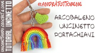 Tutorial Uncinetto  Portachiavi Arcobaleno andràtuttobene sottotitoli in inglese e spagnolo [upl. by Eiram828]