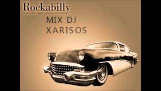 ROCKABILLY MIX DJ XARISOS [upl. by Namyac]