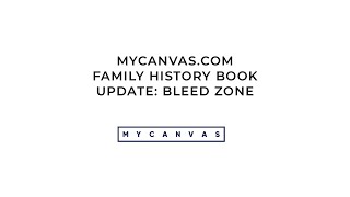 Bleed Zone in Family History Books  MyCanvas [upl. by Savell]