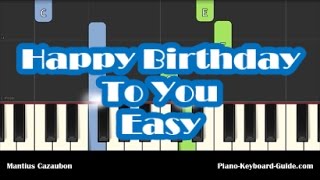 How To Play Happy Birthday To You  Piano Tutorial Lesson [upl. by Gievlos]