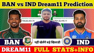 IND vs BAN Dream11 PredictionIND vs BAN Dream11IND vs BAN Dream11 Team [upl. by Anuahc361]