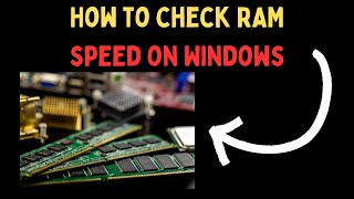 How to Check RAM Speed on Windows 11 [upl. by Dola892]