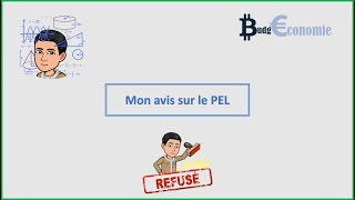 Mon avis sur le PEL [upl. by Ahsaelat8]