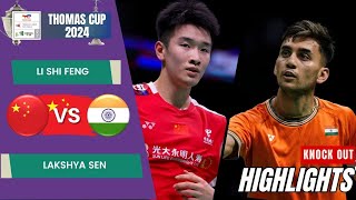 Li Shi Feng CHN vs Lakshya Sen IND  QF  Thomas Cup 2024 [upl. by Boffa]