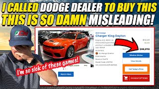 MISLEADING PRICING ON DODGE KING DAYTONA IM SO TIRED OF THIS [upl. by Awe84]