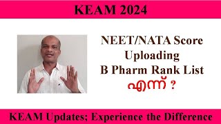 KEAM 2024 II NEET  NATA Score Entry amp B Pharm Rank List [upl. by Atineb496]