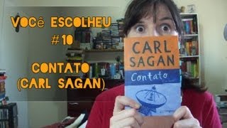 Você Escolheu 10 Contato Carl Sagan [upl. by Tews]