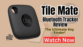 Tile Mate Bluetooth Tracker Review The Ultimate Key Finder [upl. by Braswell]