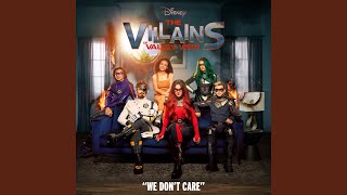 We Dont Care From quotThe Villains of Valley Viewquot [upl. by Islehc]