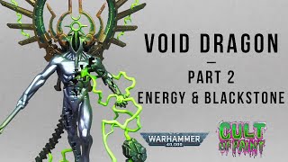 How to Paint the Necron CTan Shard of the Void Dragon Part 2 Blackstone energy amp OSL [upl. by Kolva]