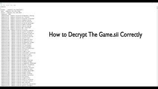 How to Decrypt The Game sii Correctly  Euro Truck Simulator 2 Tutorial [upl. by Ignacia666]