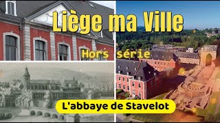 Labbaye de Stavelot  Liège ma Ville horssérie Stavelot abbaye liège [upl. by Tannie]