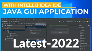 First Java Swing GUI Application with IntelliJ IDEA IDE 2022 [upl. by Glass]