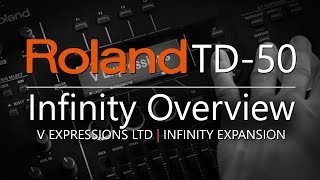 Infinity Expansion for the Roland TD50  V Expressions Ltd [upl. by Itteb]