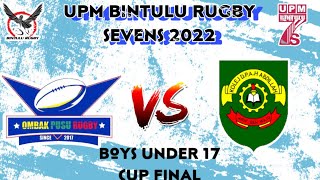 UPM Bintulu Rugby Sevens 2022 U17 Cup Final SMK Sg Pusu vs KDPAH Abdillah [upl. by Aneroc56]